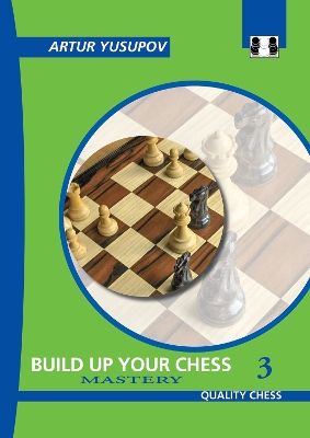 Book cover for Build Up Your Chess 3