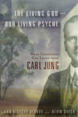 Cover of Living God and Our Living Psyche