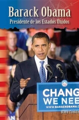 Cover of Barack Obama: Presidente de los Estados Unidos (Barack Obama: President of the United States) (Spanish Version)