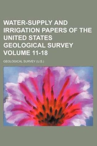 Cover of Water-Supply and Irrigation Papers of the United States Geological Survey Volume 11-18