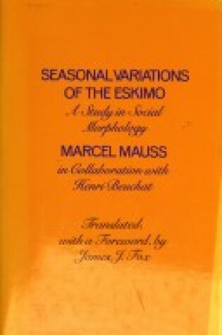 Cover of Seasonal Variations of the Eskimo