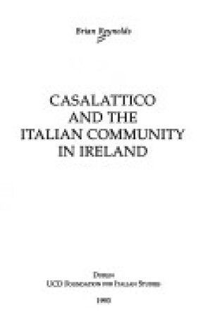 Cover of Casalattico and the Italian Community in Ireland