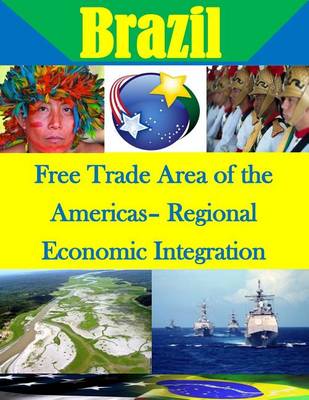 Book cover for Free Trade Area of the Americas- Regional Economic Integration