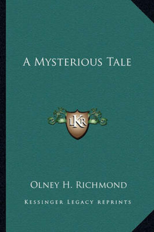 Cover of A Mysterious Tale