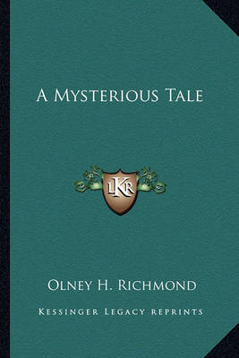 Book cover for A Mysterious Tale