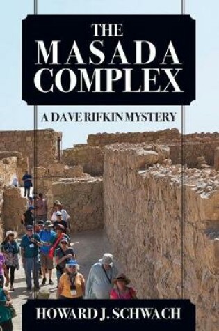 Cover of The Masada Complex