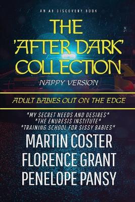 Book cover for The After Dark Collection Vol 1 (Nappy Version)