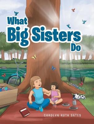 Book cover for What Big Sisters Do