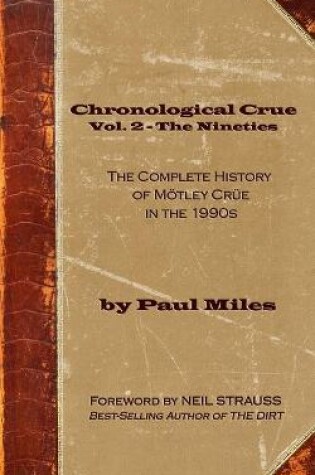 Cover of Chronological Crue Vol. 2 - The Nineties