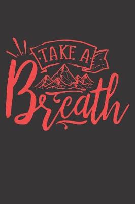 Book cover for Take A Breath