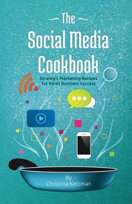 Book cover for The Social Media Cookbook