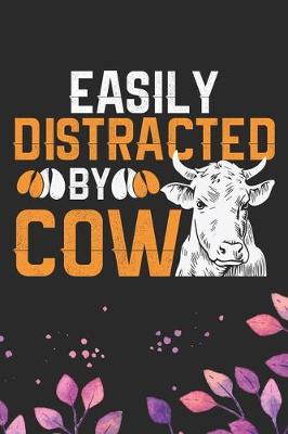 Book cover for Easily Distracted by Cow