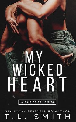 Book cover for MY Wicked Heart