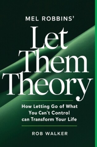 Cover of Mel Robbin's Let Them Theory