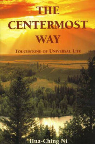 Cover of The Centermost Way