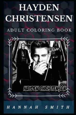 Cover of Hayden Christensen Adult Coloring Book