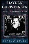 Book cover for Hayden Christensen Adult Coloring Book