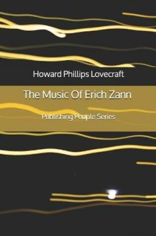 Cover of The Music Of Erich Zann - Publishing People Series