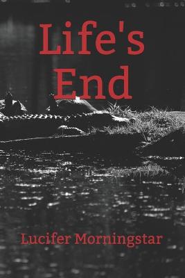 Cover of Life's End