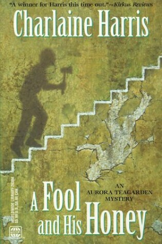 Cover of A Fool and His Honey