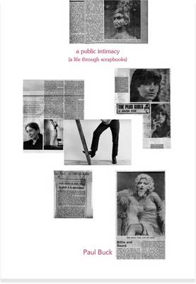 Cover of A Public Intimacy (a Life Through Scrapbooks)