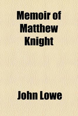 Book cover for Memoir of Matthew Knight