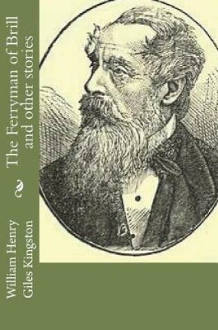 Cover of The Ferryman of Brill and other stories