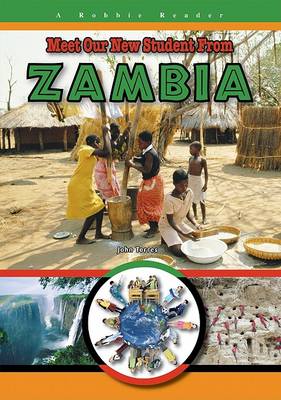 Book cover for Meet Our New Student from Zambia
