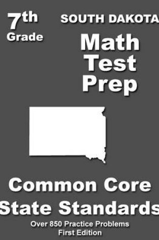 Cover of South Dakota 7th Grade Math Test Prep