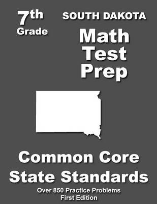 Book cover for South Dakota 7th Grade Math Test Prep
