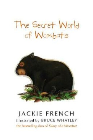 Cover of The Secret World Of Wombats