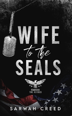 Book cover for Wife To The SEALs