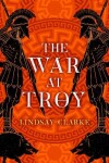 Book cover for The War at Troy