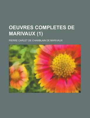Book cover for Oeuvres Completes de Marivaux (1)