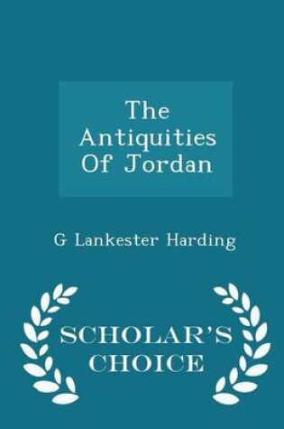 Cover of The Antiquities of Jordan - Scholar's Choice Edition