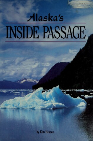 Cover of Alaska's Inside Passage