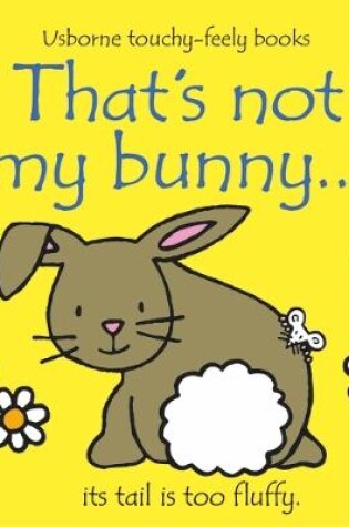 Cover of That's not my bunny…