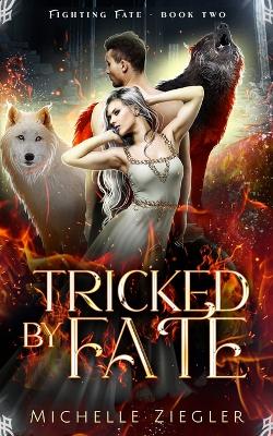 Book cover for Tricked by Fate