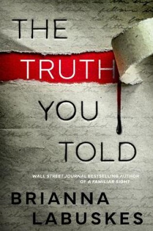 Cover of The Truth You Told