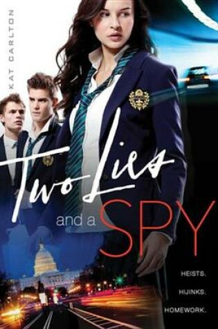 Cover of Two Lies and a Spy