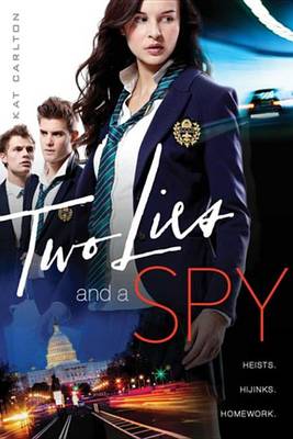 Book cover for Two Lies and a Spy