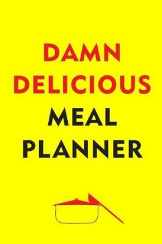 Cover of Damn Delicious Meal Planner