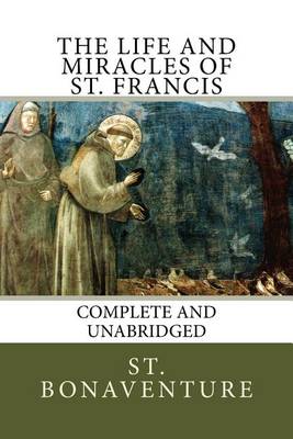 Book cover for The Life and Miracles of St. Francis