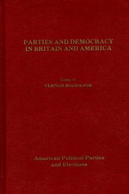 Book cover for Parties and Democracy in Britain and America