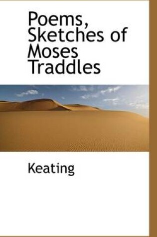 Cover of Poems, Sketches of Moses Traddles