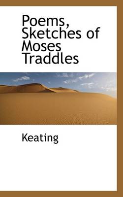 Book cover for Poems, Sketches of Moses Traddles