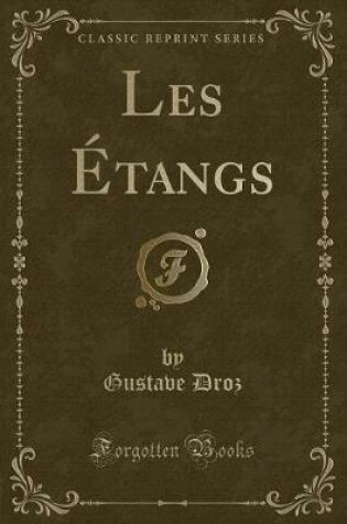 Cover of Les Étangs (Classic Reprint)