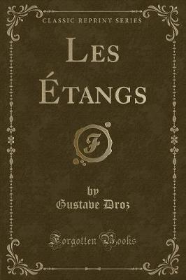 Book cover for Les Étangs (Classic Reprint)