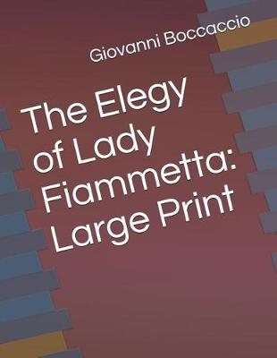 Book cover for The Elegy of Lady Fiammetta