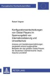 Book cover for Konfigurationsentscheidungen Von Global Players Im Spannungsfeld Von Internationalisierung Und Umweltschutz